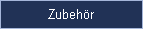 Zubehr